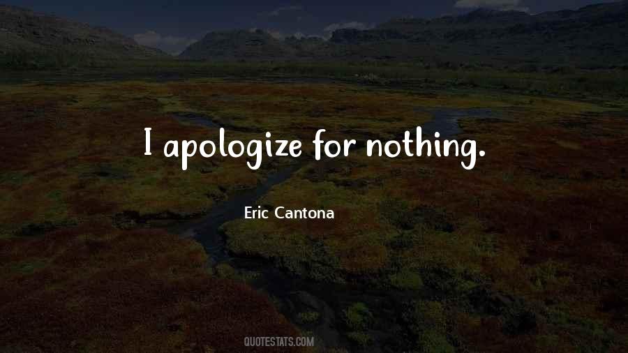 I Will Not Apologize Quotes #106514