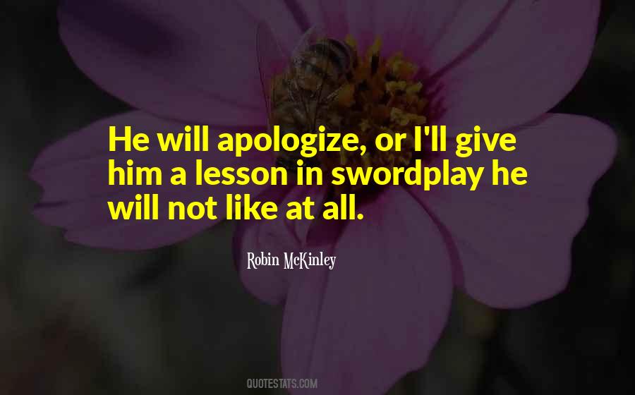 I Will Not Apologize Quotes #1172527