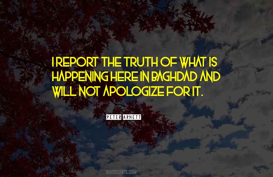 I Will Not Apologize Quotes #1510797