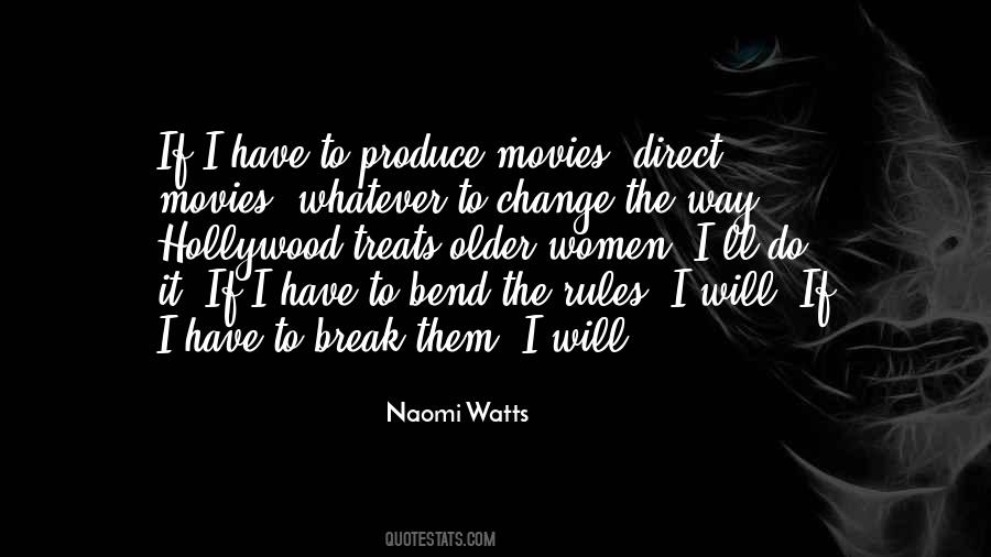 I Will Not Bend I Will Not Break Quotes #132968