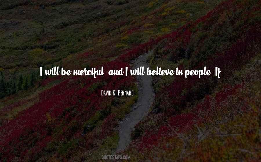 I Will Not Bend I Will Not Break Quotes #286776