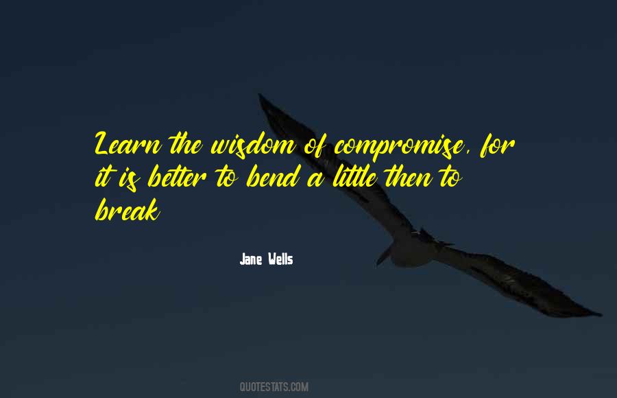 I Will Not Bend I Will Not Break Quotes #298879