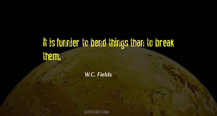 I Will Not Bend I Will Not Break Quotes #575115