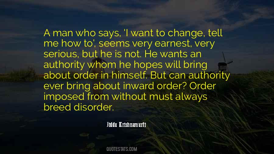 I Will Not Change Quotes #560131