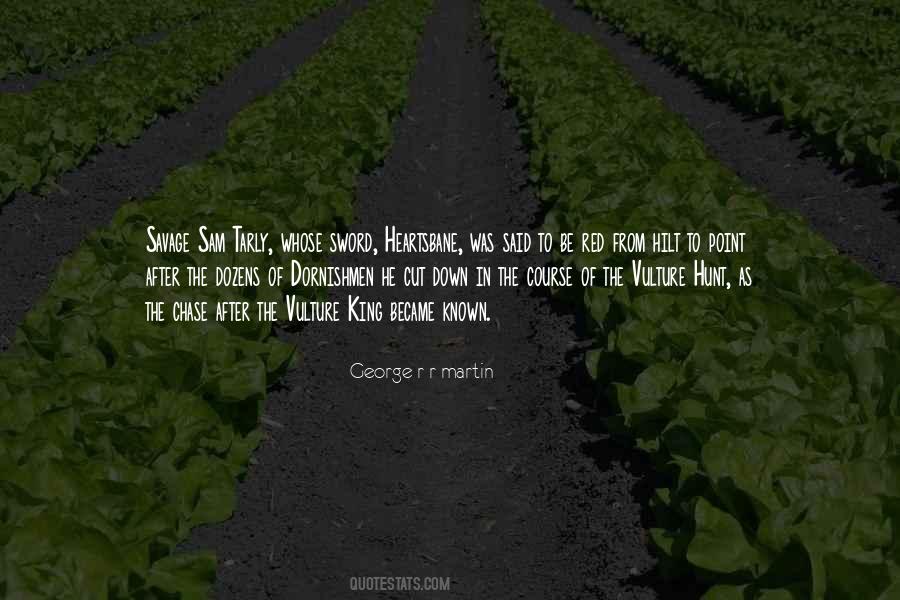 I Will Not Chase After You Quotes #156292
