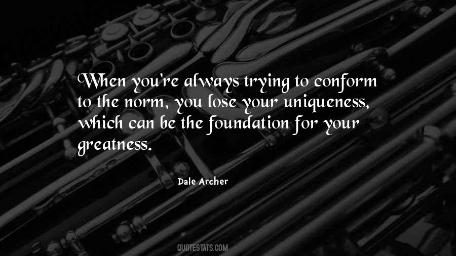 I Will Not Conform Quotes #40366