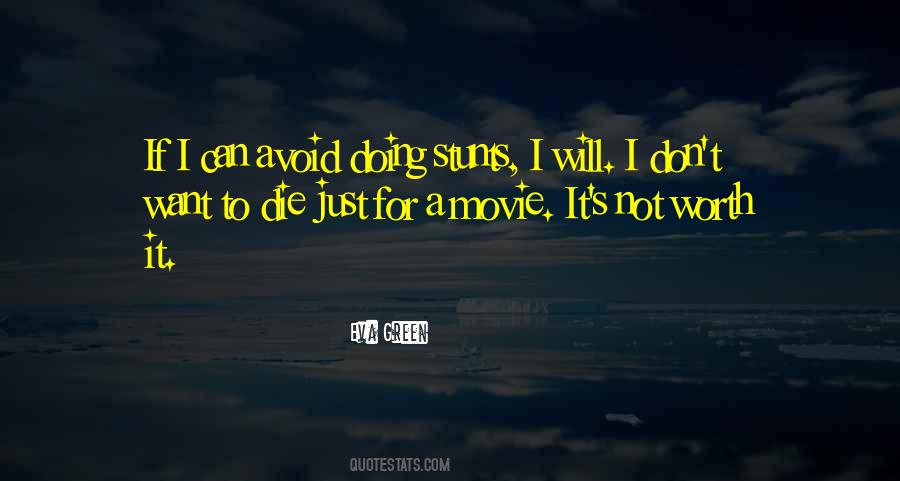 I Will Not Die Quotes #133049