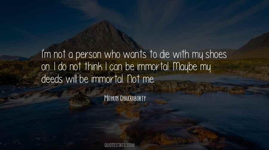 I Will Not Die Quotes #286230