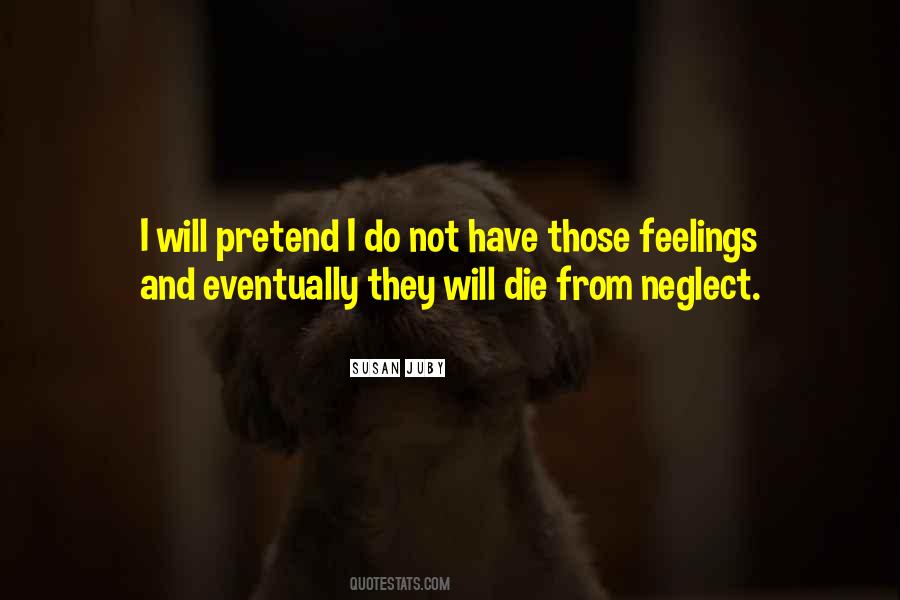 I Will Not Die Quotes #56963
