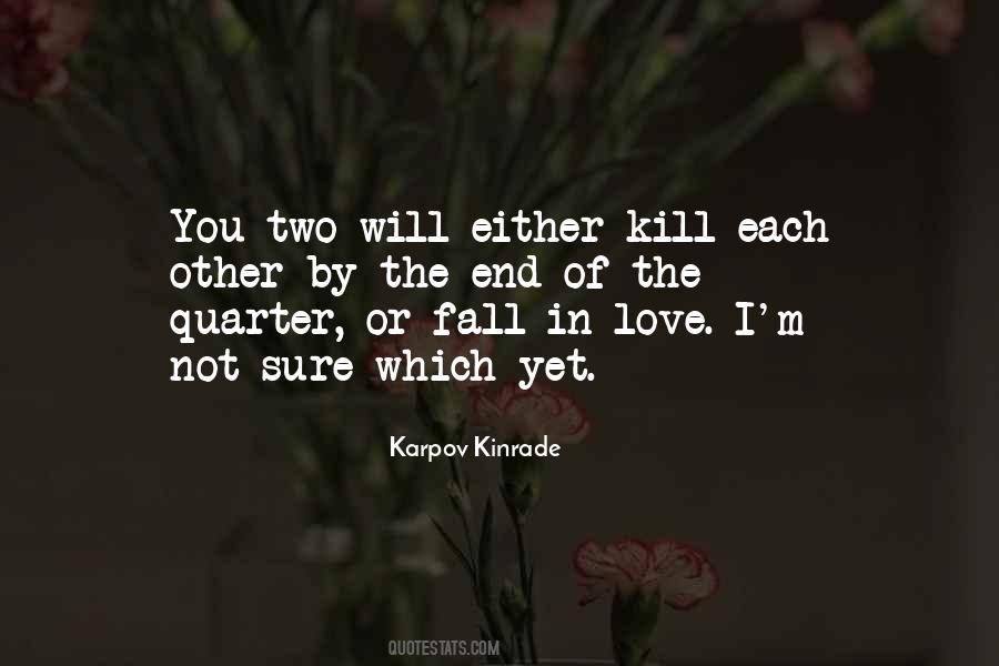 I Will Not Fall Quotes #734408