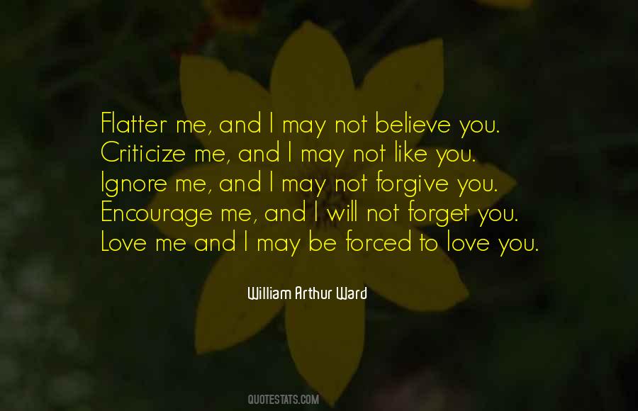 I Will Not Forget You Love Quotes #908735
