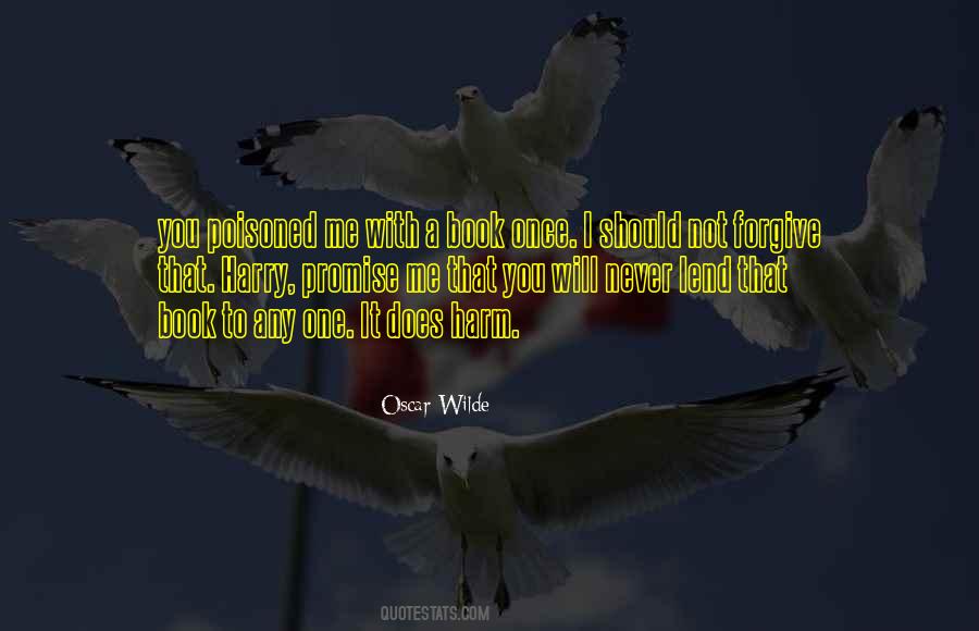 I Will Not Forgive Quotes #1124961
