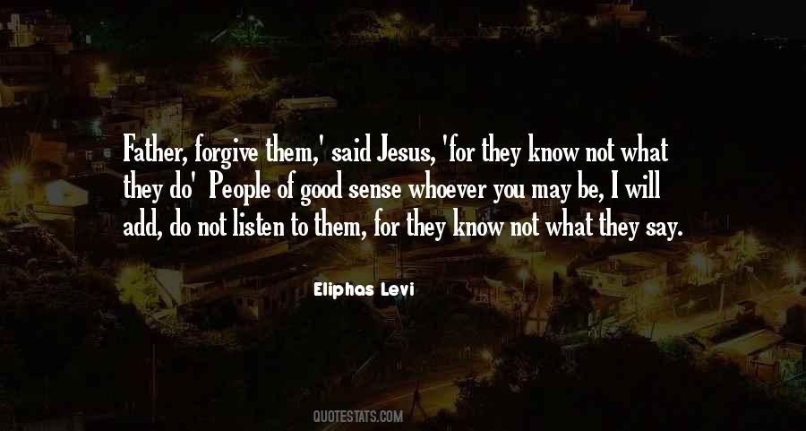 I Will Not Forgive Quotes #1655714