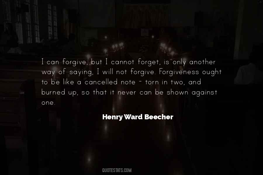 I Will Not Forgive Quotes #485808