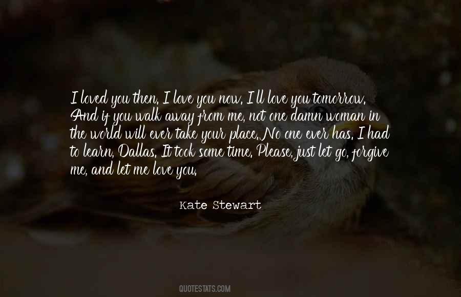 I Will Not Forgive Quotes #757762