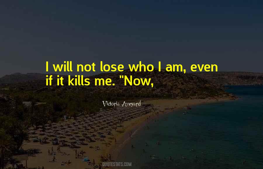 I Will Not Lose Quotes #1609311
