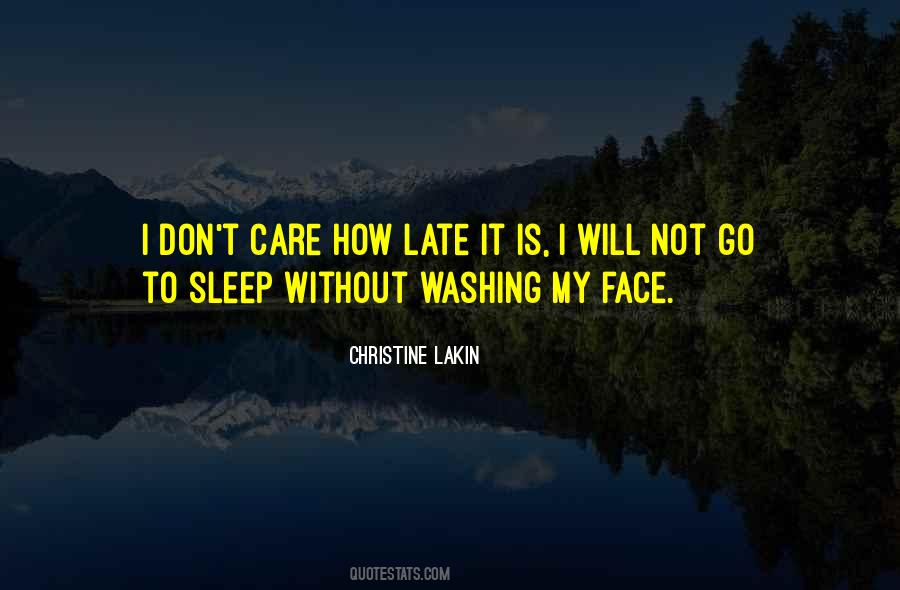 I Will Not Sleep Quotes #1428303