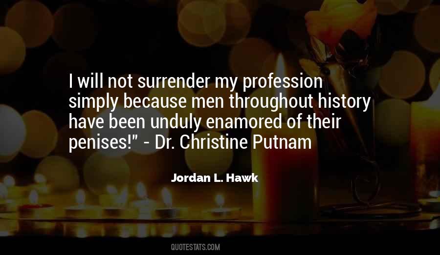 I Will Not Surrender Quotes #152436