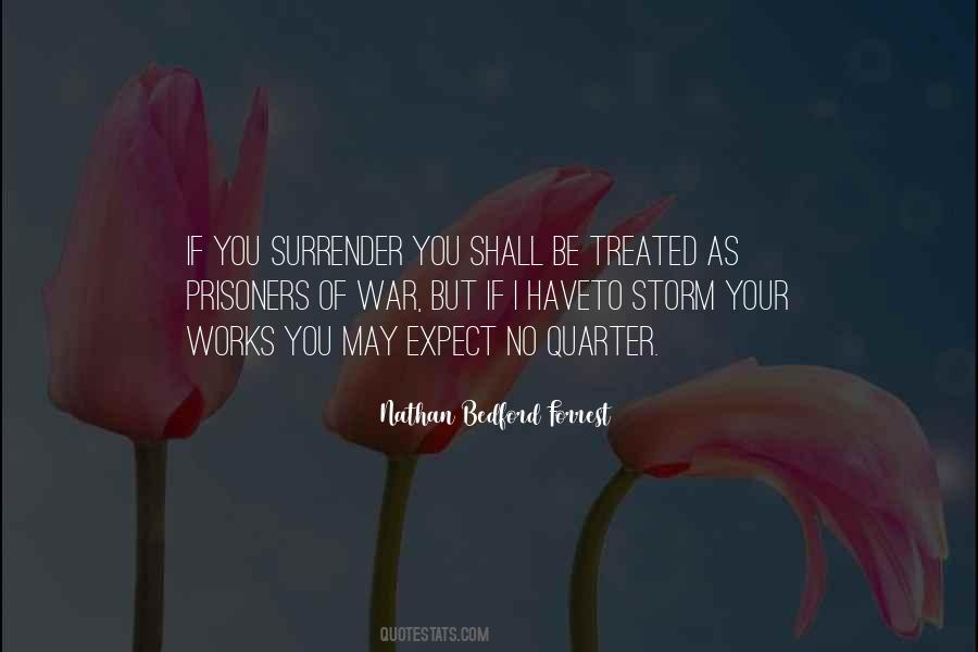 I Will Not Surrender Quotes #45538