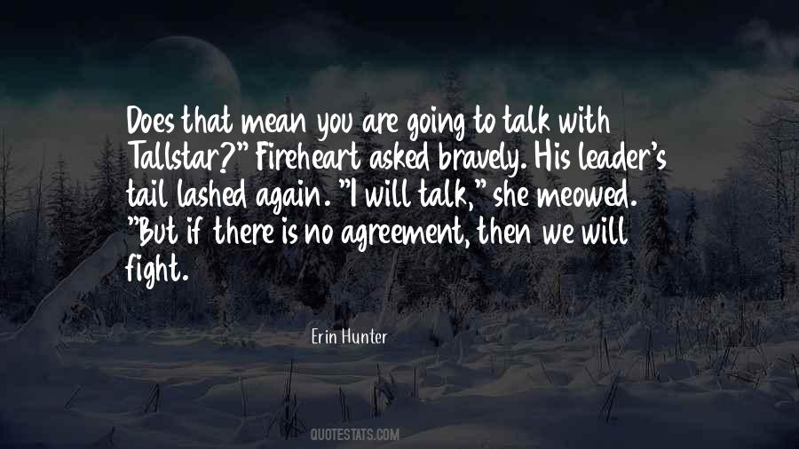 I Will Not Talk To You Again Quotes #176903