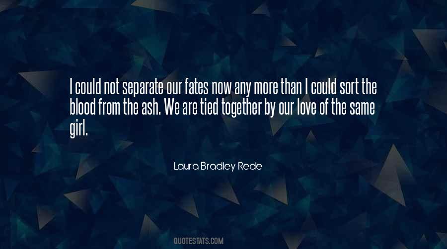 Quotes About Fates #101482