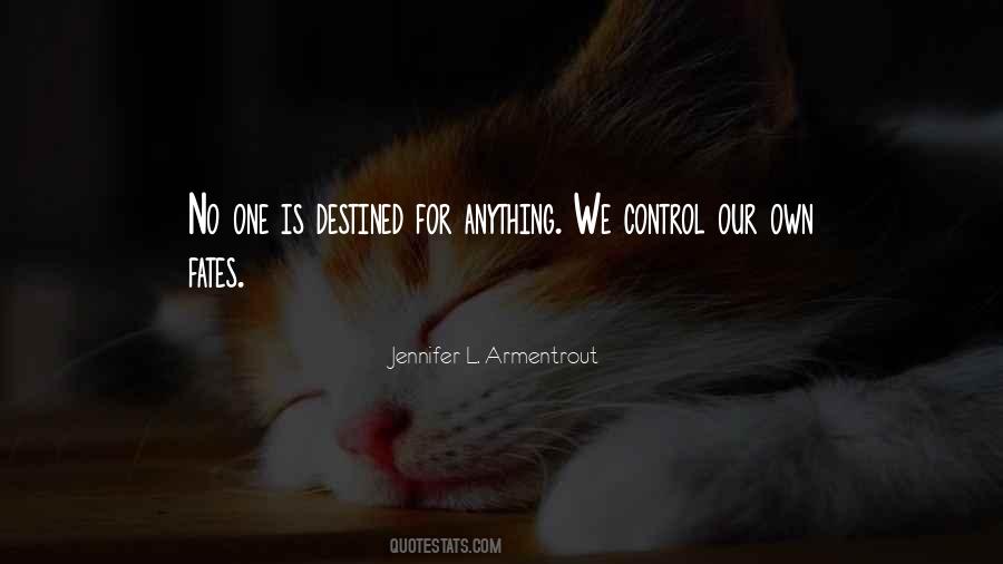 Quotes About Fates #162912 Quotes About Fates #162912