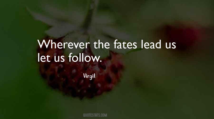 Quotes About Fates #32656 Quotes About Fates #32656