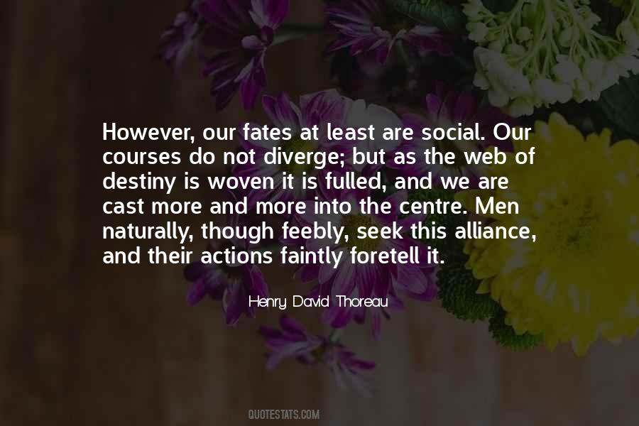 Quotes About Fates #757682 Quotes About Fates #757682