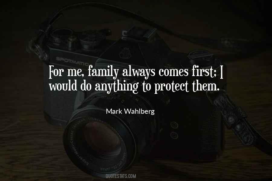 I Will Protect My Family Quotes #58679