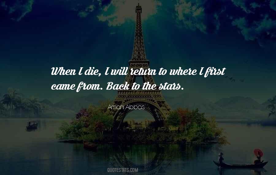 I Will Return Quotes #824409