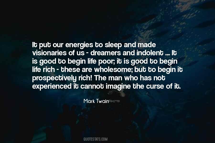 I Will Sleep When I'm Rich Quotes #1387874