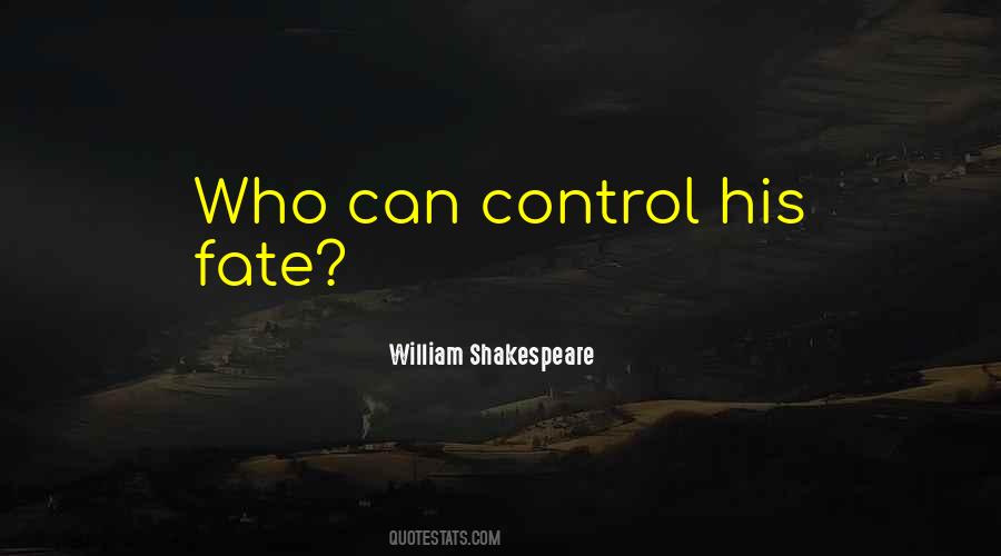 Quotes About Fate Shakespeare #1260155