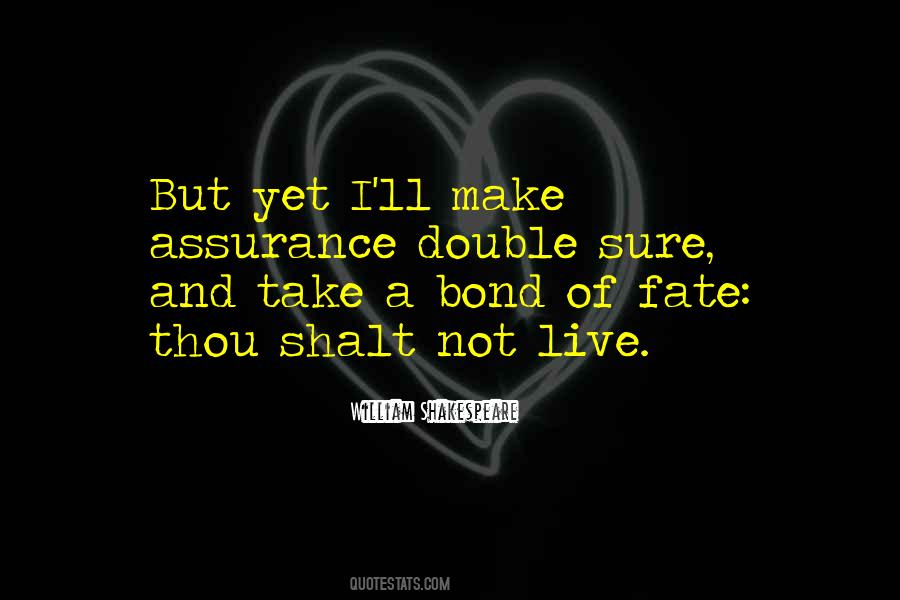 Quotes About Fate Shakespeare #601241