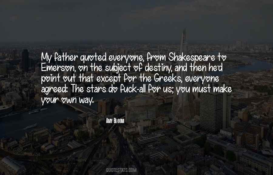 Quotes About Fate Shakespeare #621944