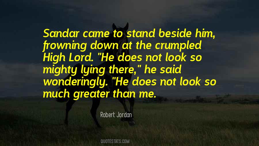 I Will Stand Beside You Quotes #346995