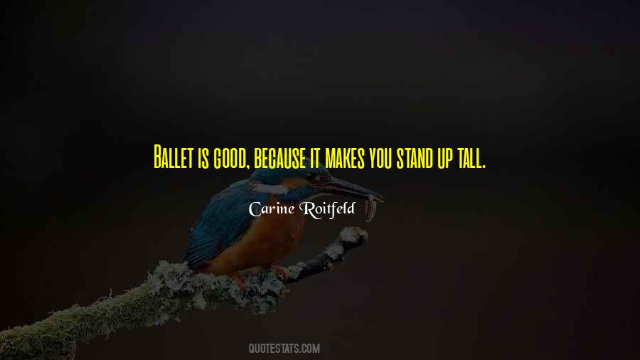 I Will Stand Tall Quotes #1701322