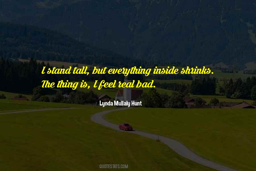 I Will Stand Tall Quotes #90026