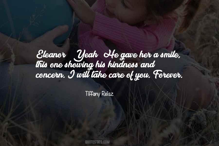 I Will Take Care Of You Forever Quotes #1237925