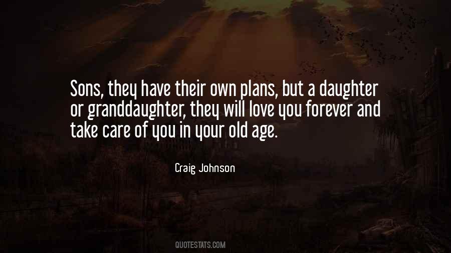 I Will Take Care Of You Forever Quotes #1286765