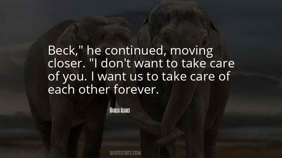 I Will Take Care Of You Forever Quotes #1461525