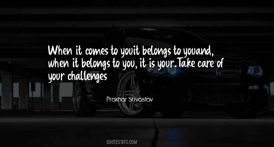 I Will Take Care Of You Love Quotes #222240