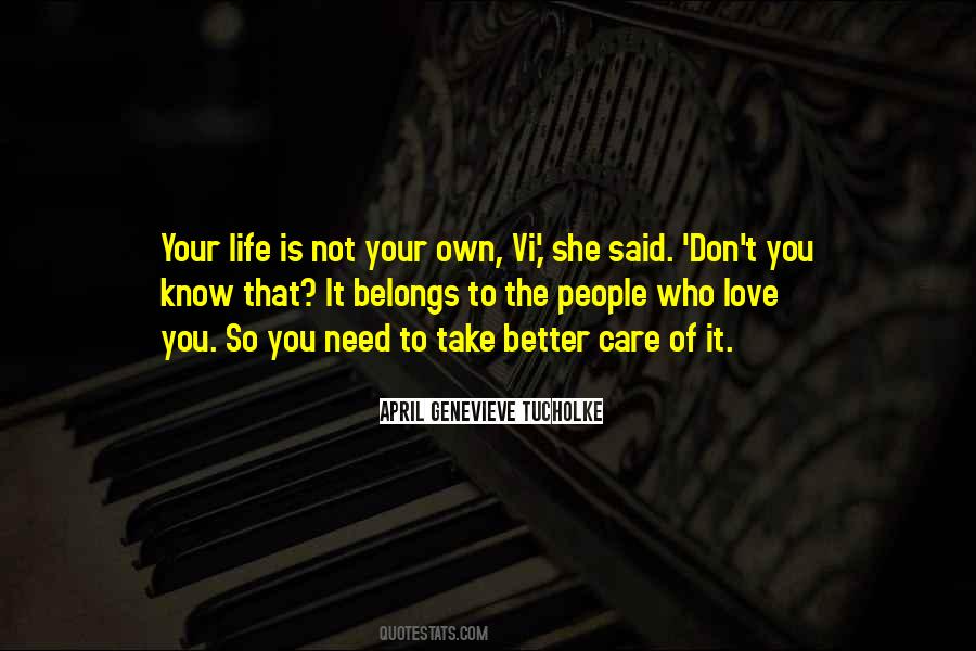 I Will Take Care Of You Love Quotes #302459