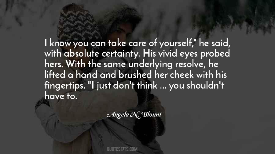 I Will Take Care Of You Love Quotes #434150