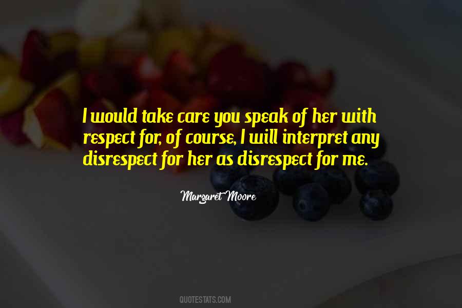 I Will Take Care Quotes #222065