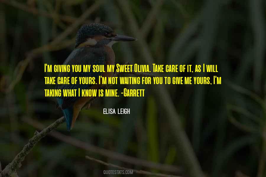 I Will Take Care Quotes #748907