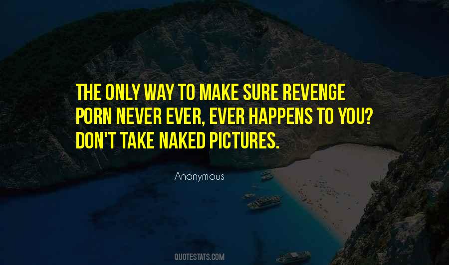 I Will Take Revenge Quotes #253621