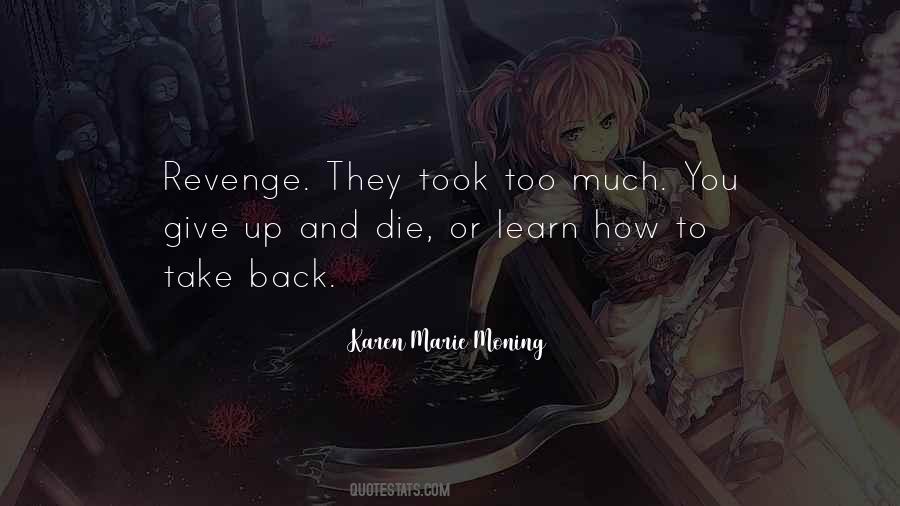 I Will Take Revenge Quotes #578732