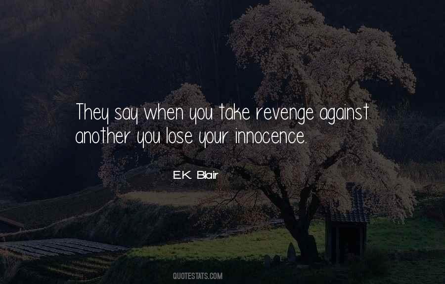 I Will Take Revenge Quotes #616836