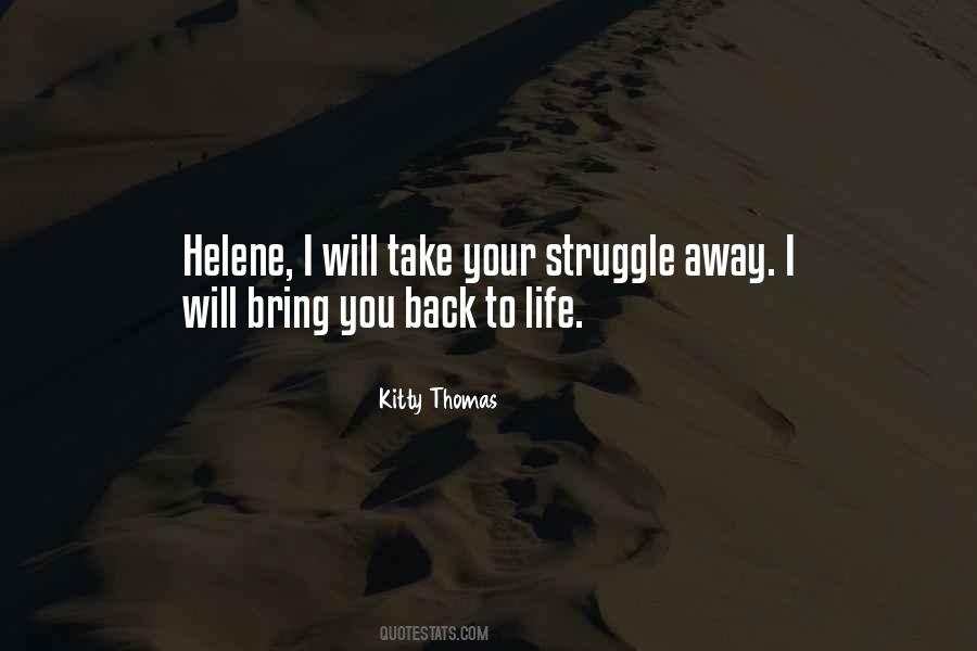 I Will Take You Back Quotes #1034641