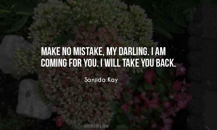 I Will Take You Back Quotes #1789885